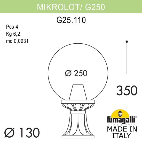 Фонарь на постамент Microlot Globe 250 G25.110.000.VYF1R Fumagalli